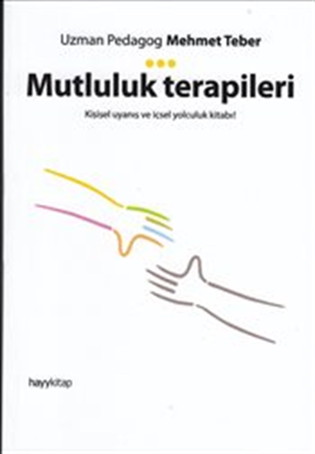 Mutluluk Terapileri