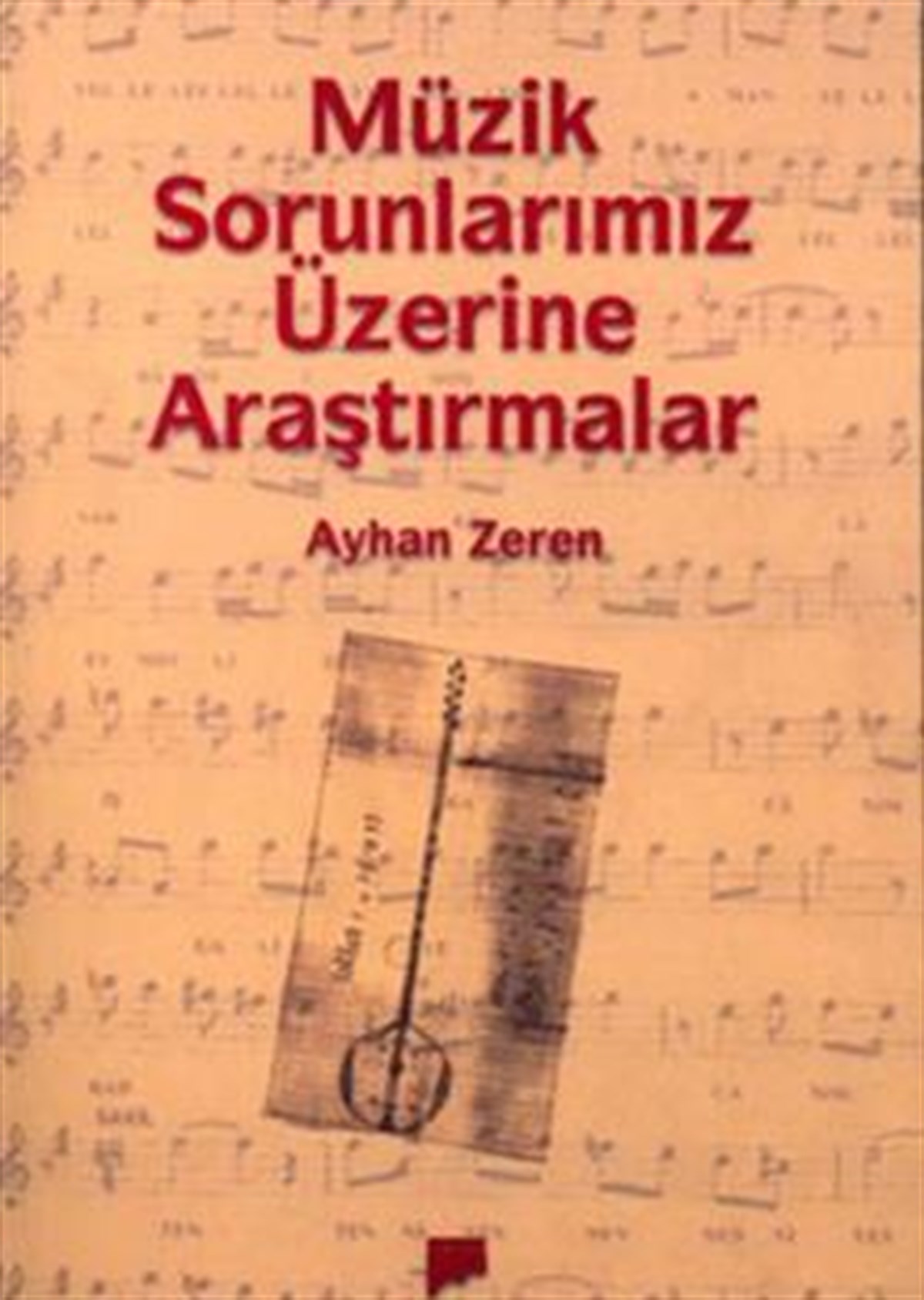 Müzik Sorunlarımız Üzerine Araştırmalar