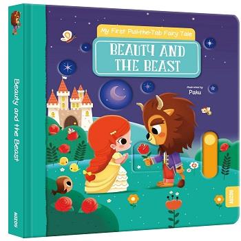 My First Pull the Tab Fairy Tale: Beauty and the Best