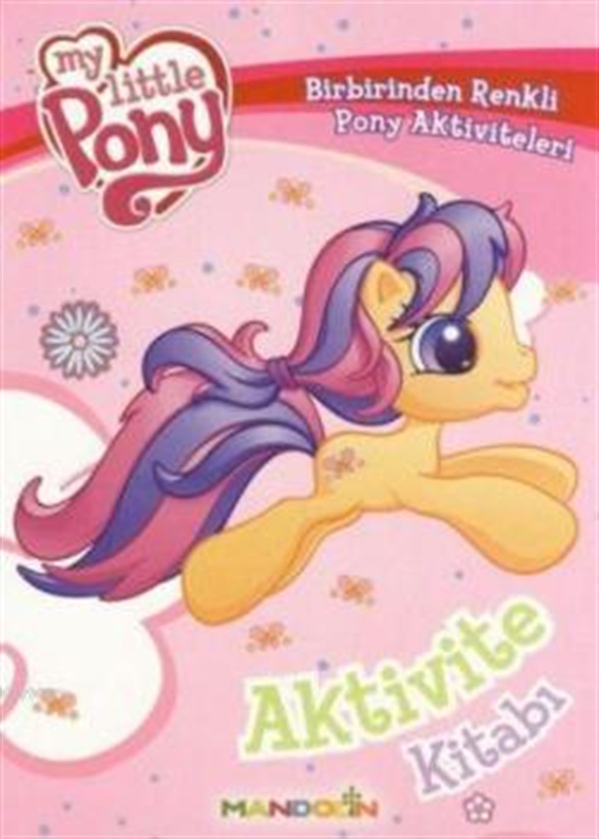 My Little Ponny Aktivite Kitabı