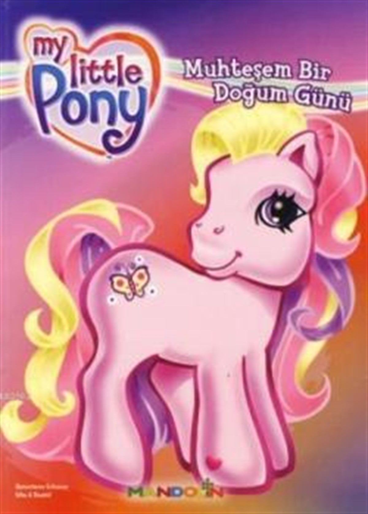 My Little Pony - 1 - Muhteşem Bir Doğum Günü