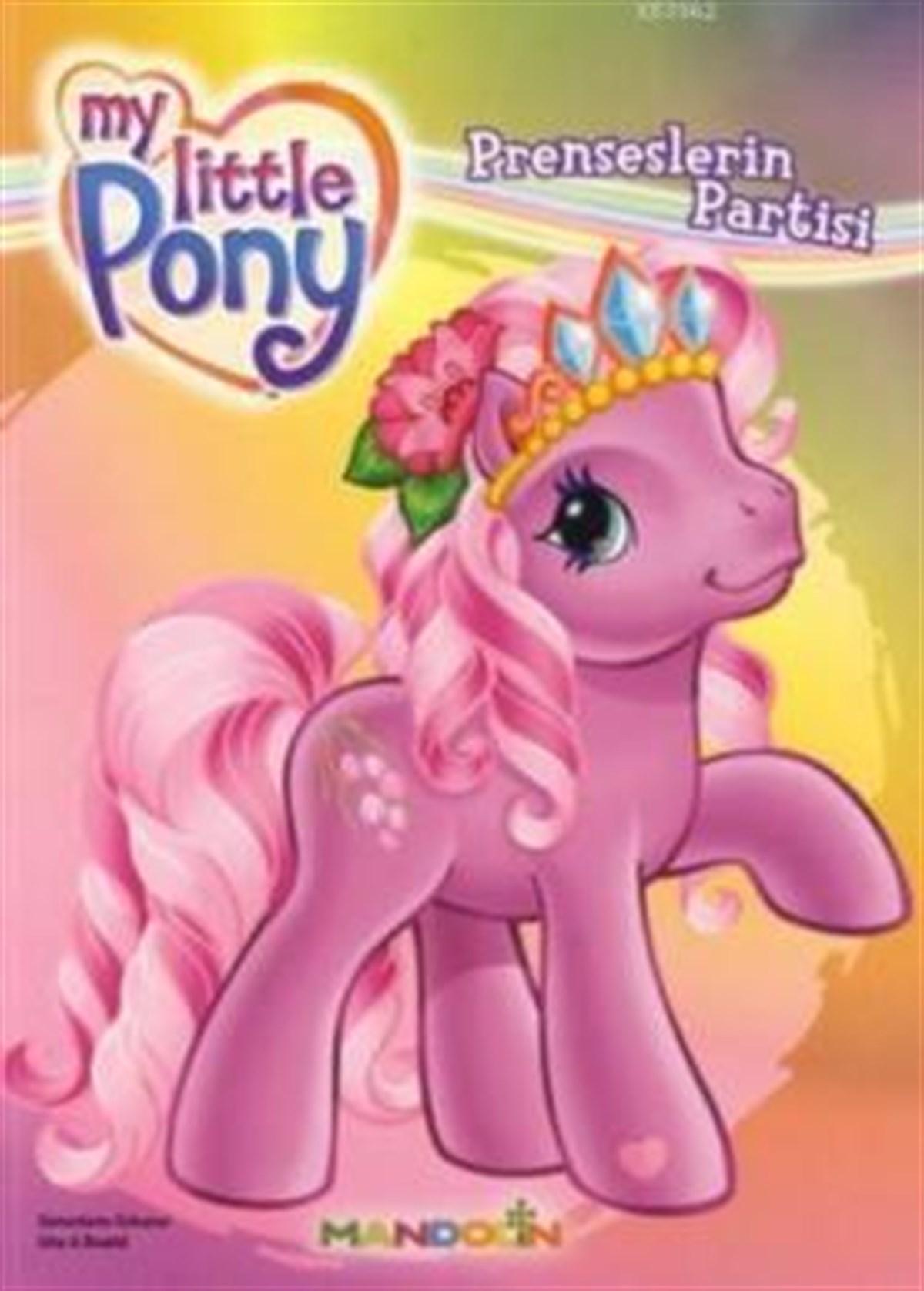 My Little Pony - 3 - Prenseslerin Partisi
