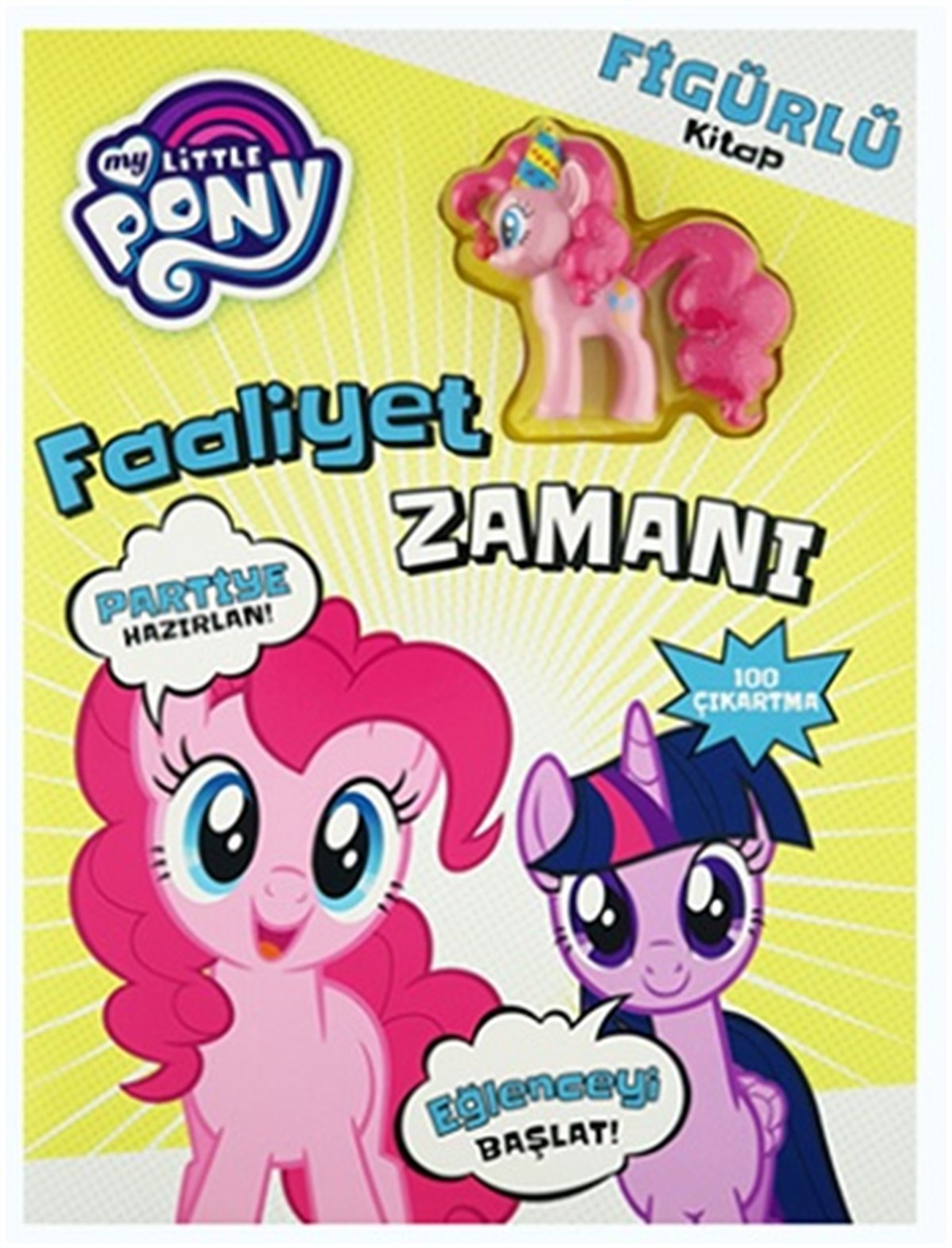 My Lİttle Pony Faaliyet Zamanı