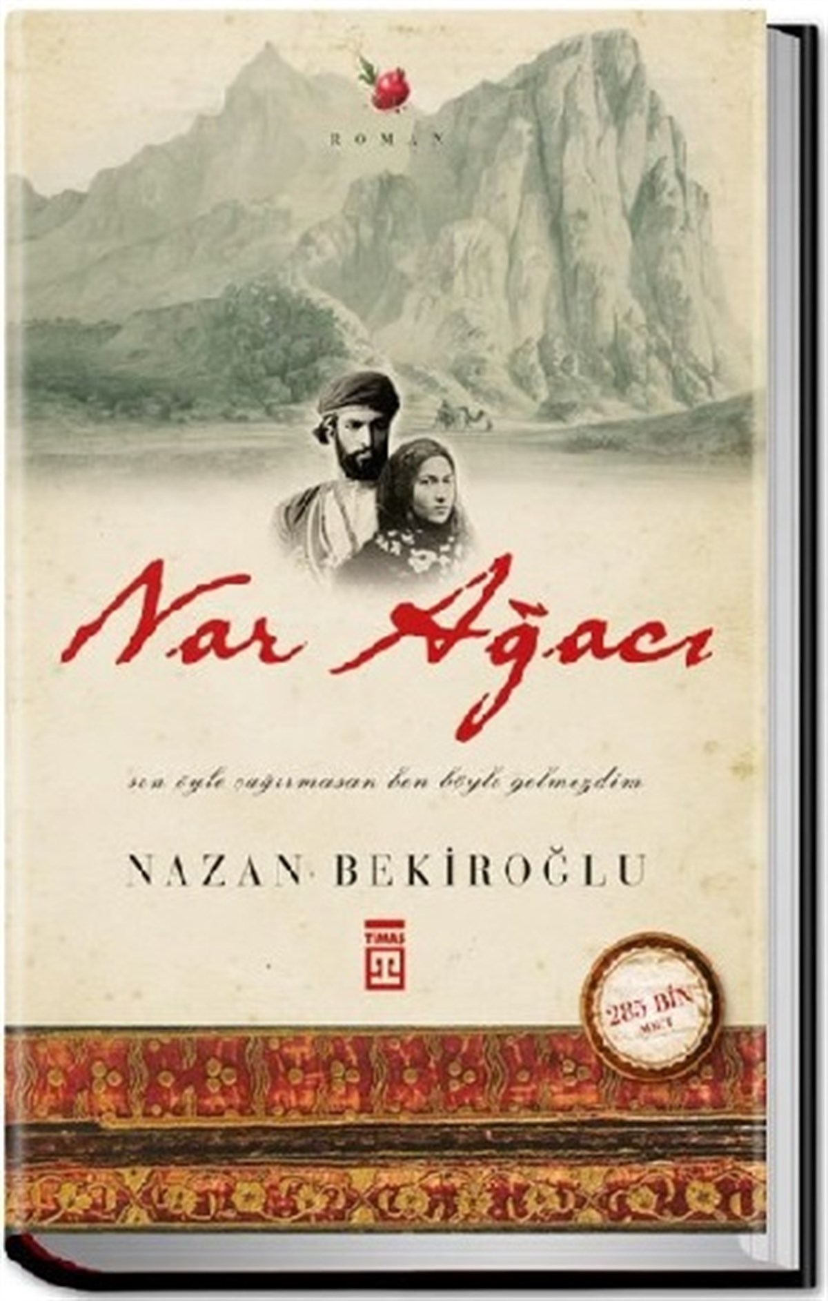 Nar Ağacı (Bez Cilt)