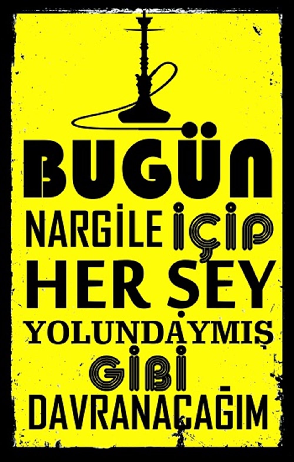NARGİLE - POSTER