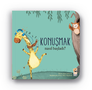 Nasıl Başladı? - Konuşmak
