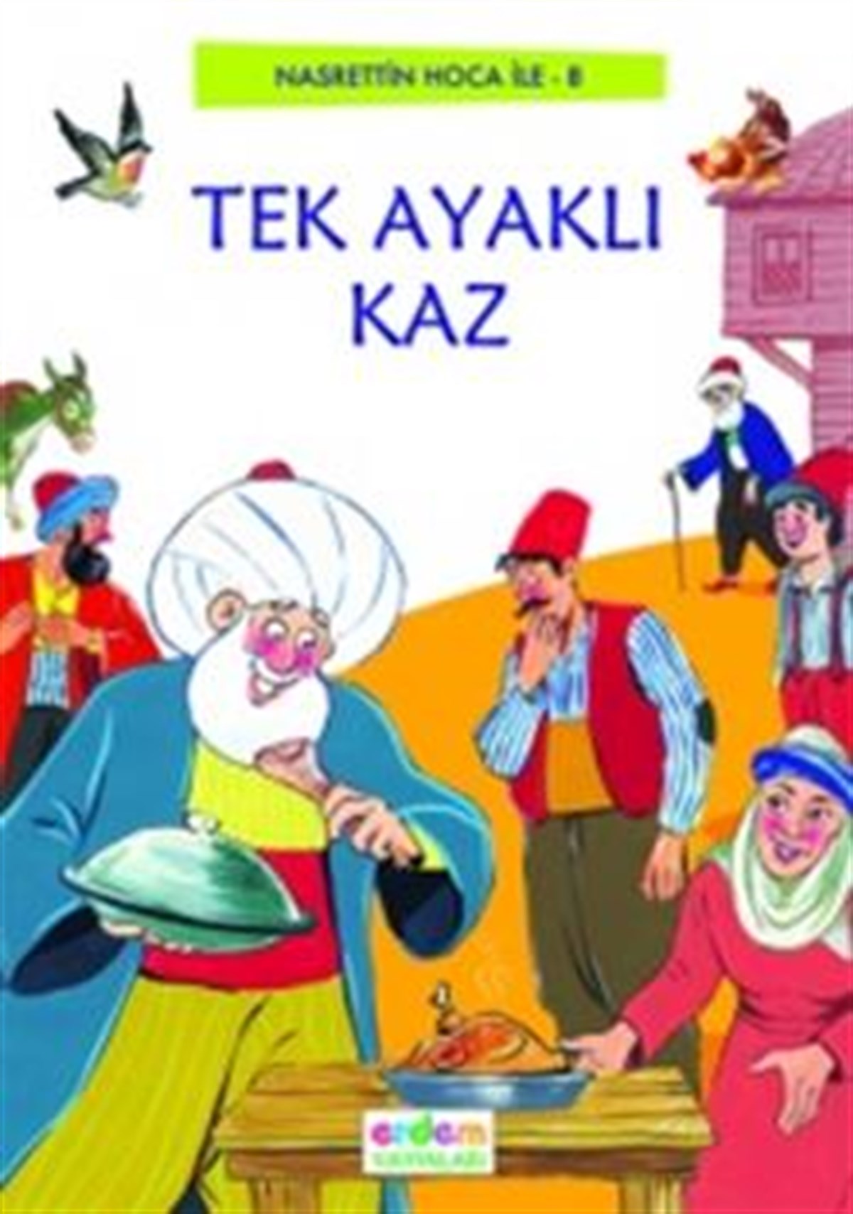 Nasrettin Hoca ile Gülüyorum, Dilimi Öğreniyorum Dizisi (8 Kitap)