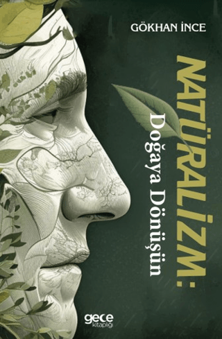 Natüralizm Doğaya Dönüşün