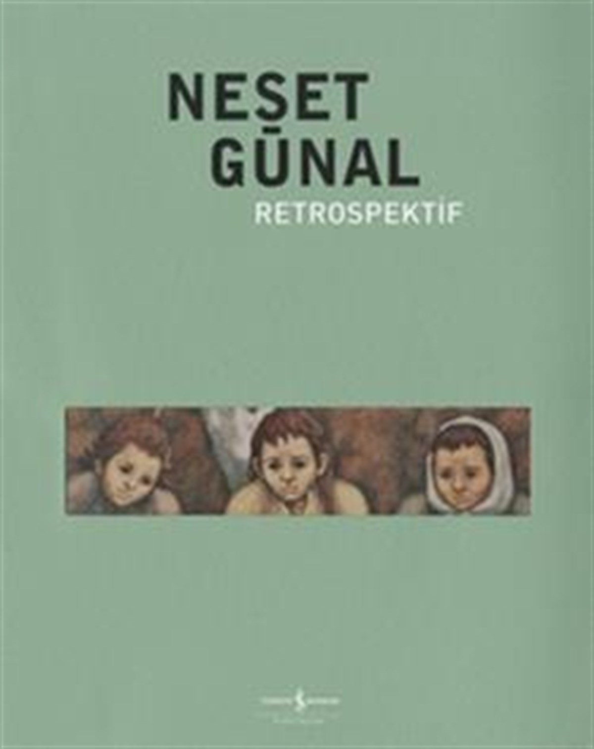 Neşat Günal  Retrospektif