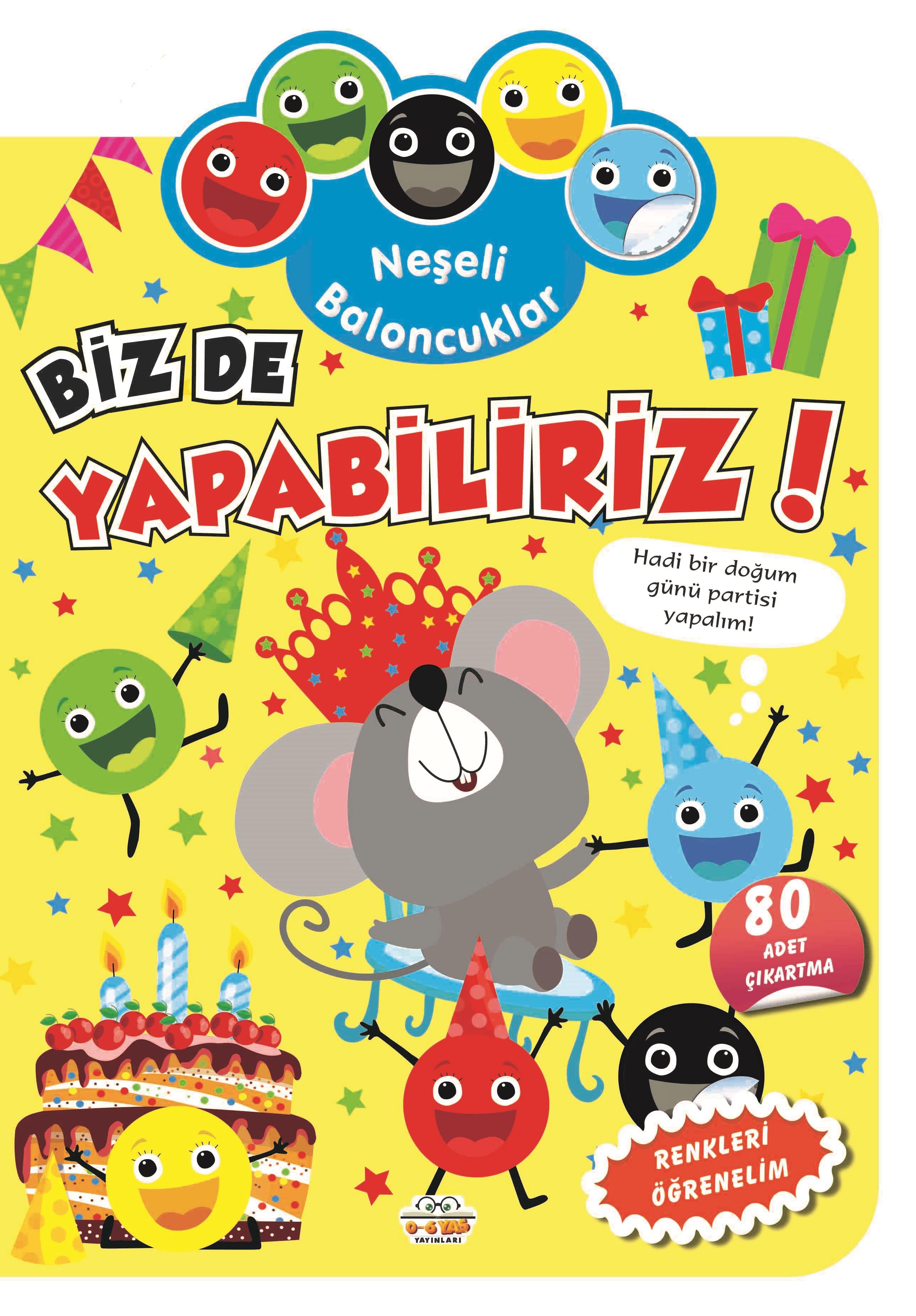 Neşeli Baloncuklar - Biz de Yapabiliriz!
