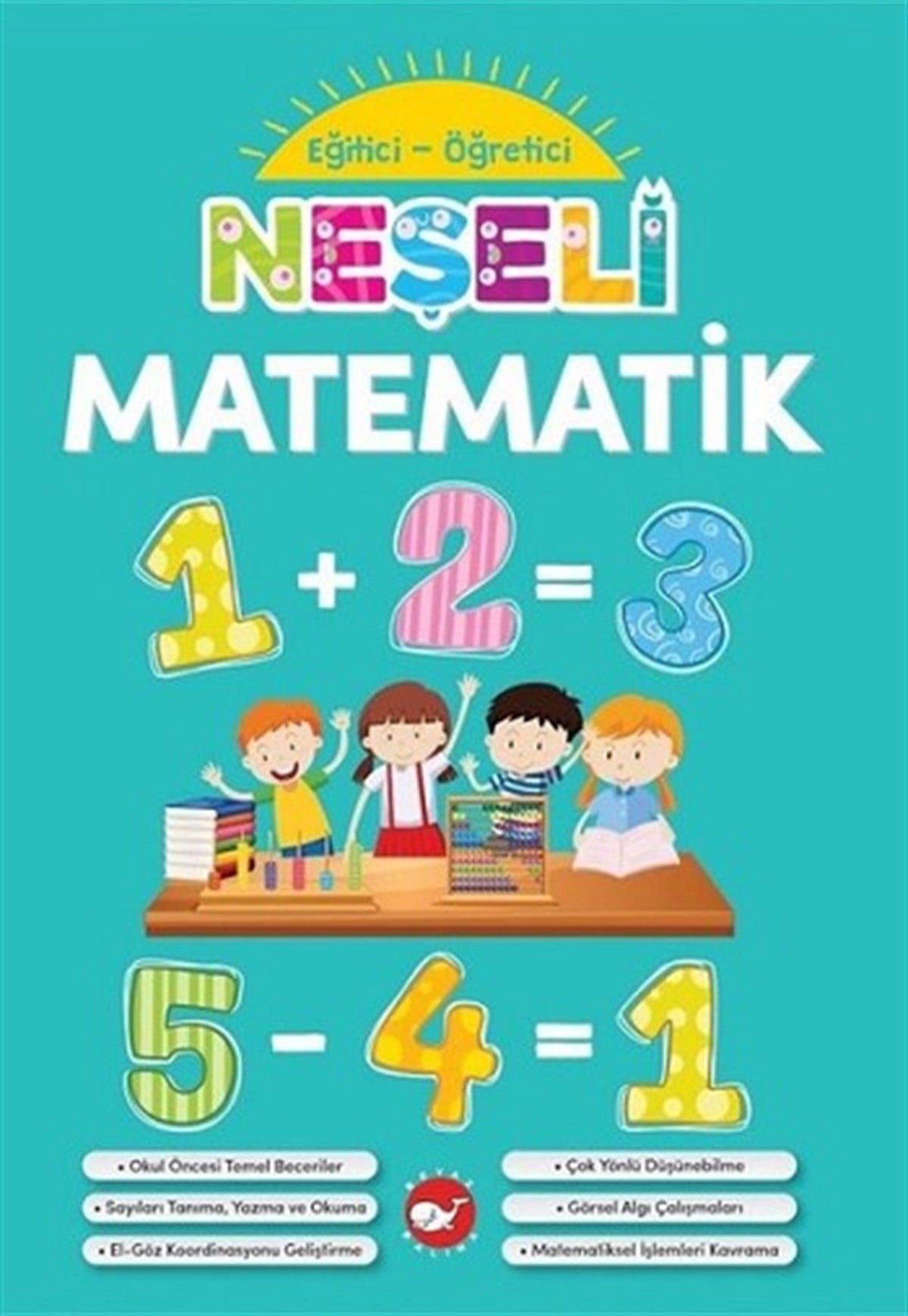 Neşeli Matematik - Eğitici Öğretici
