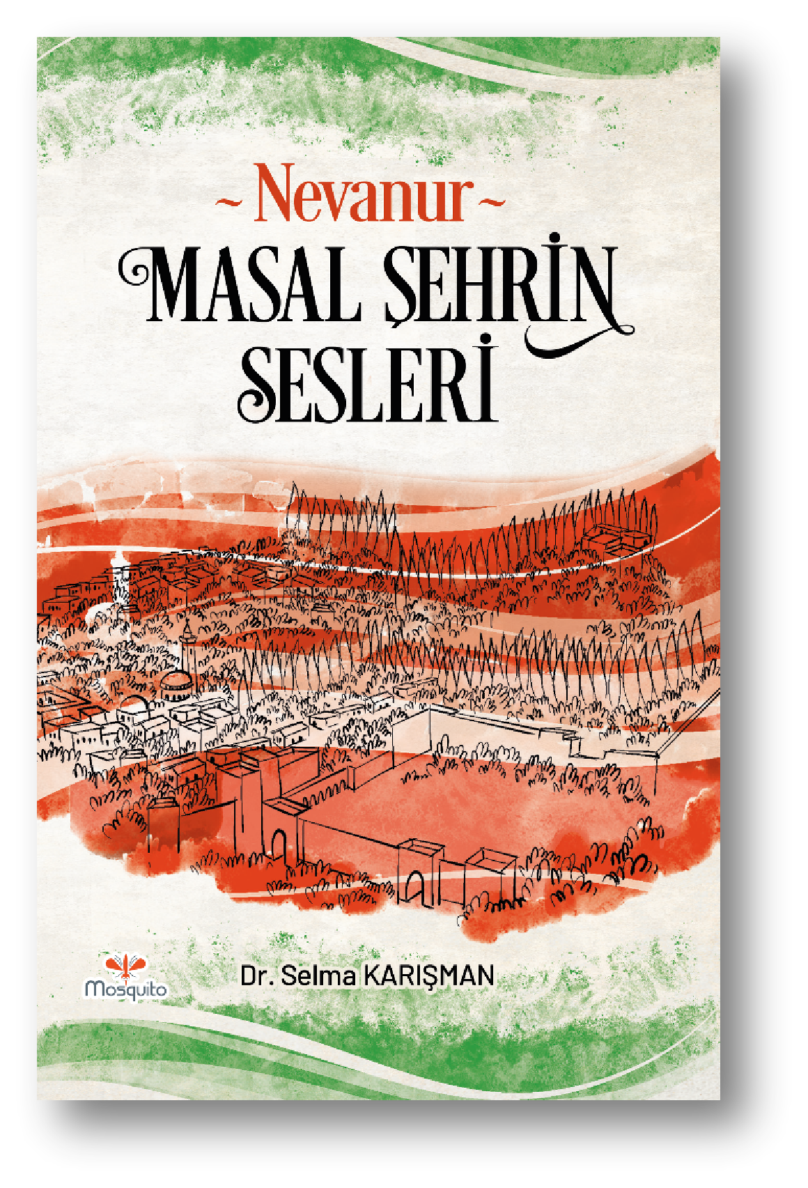 Nevanur - Masal Şehrin Sesleri