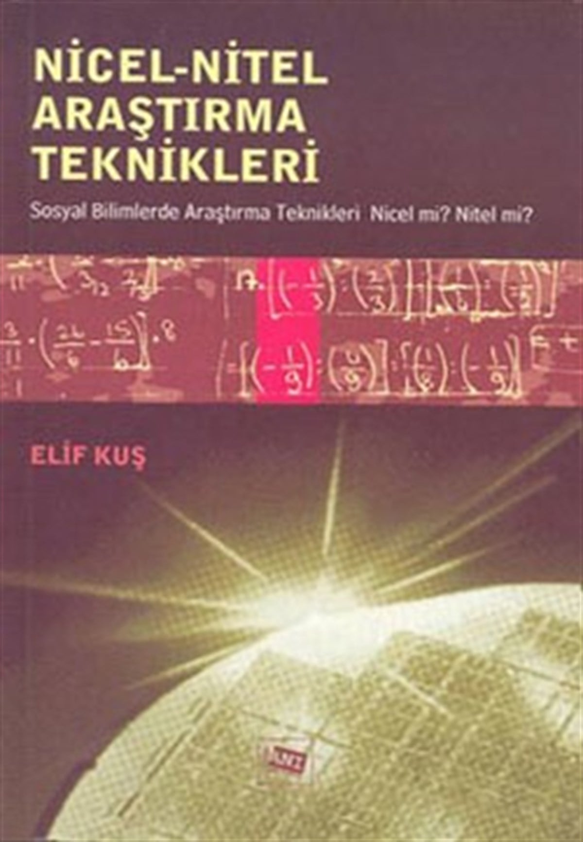 Nicel - Nitel Araştırma Teknikleri