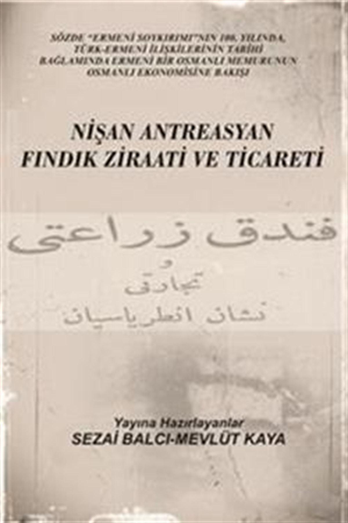 Nişan Antreasyan Fındık Ziraati ve Ticareti