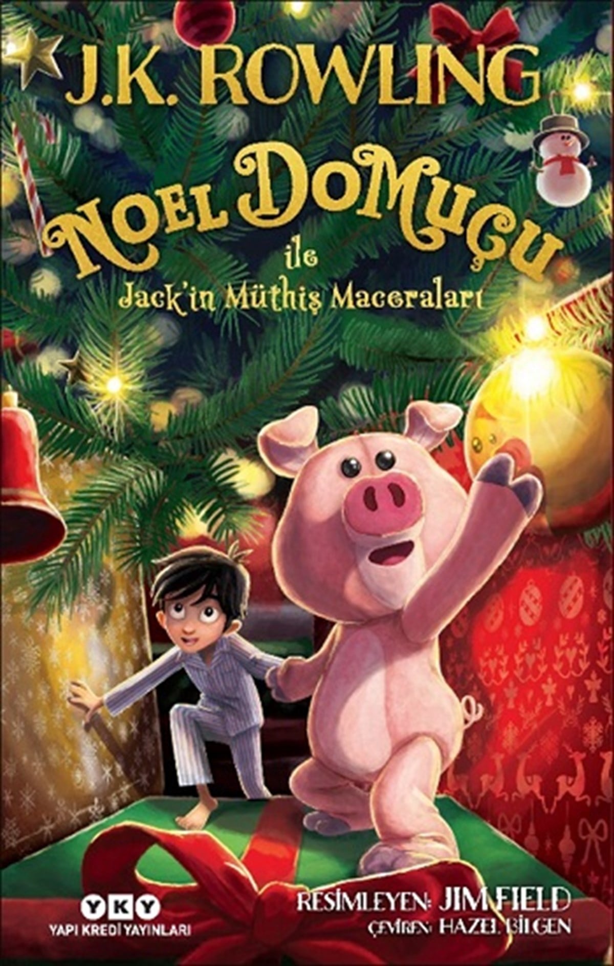 Noel Domuçu İle Jack'in Müthiş Maceraları (Ciltli)