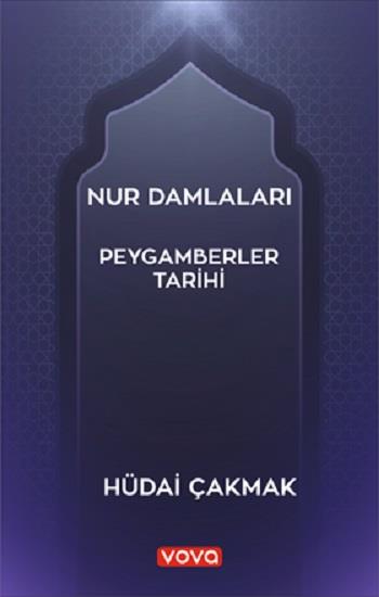 Nur Damlaları - Peygamberler Tarihi