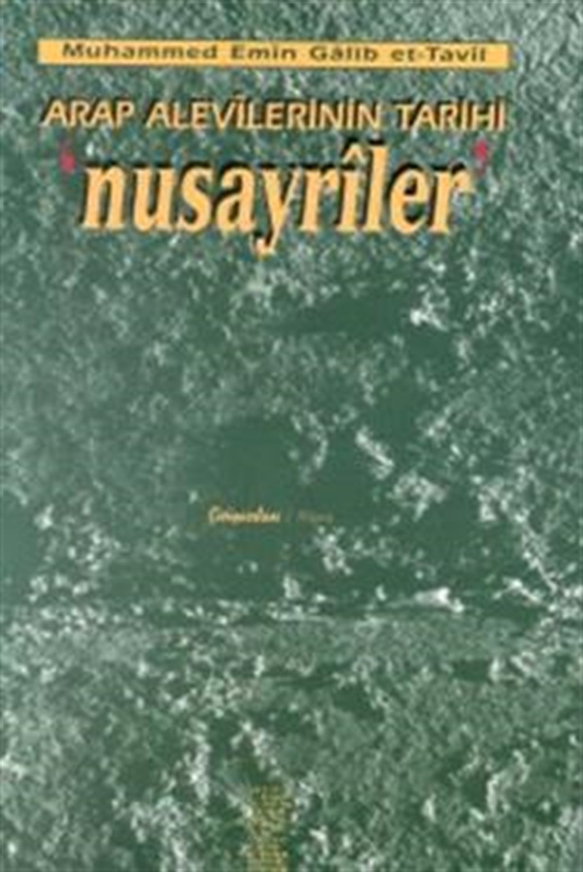 Nusayriler Arap Alevilerinin Tarihi