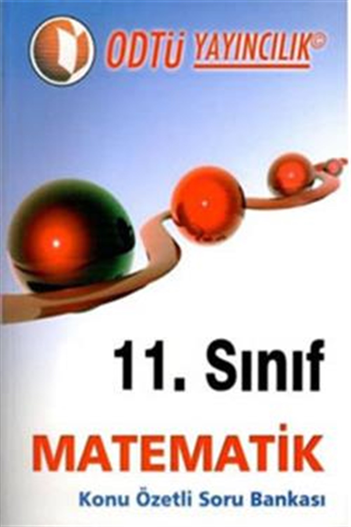 Odtü 11. Sınıf Matematik Konu Özetli Soru Bankası