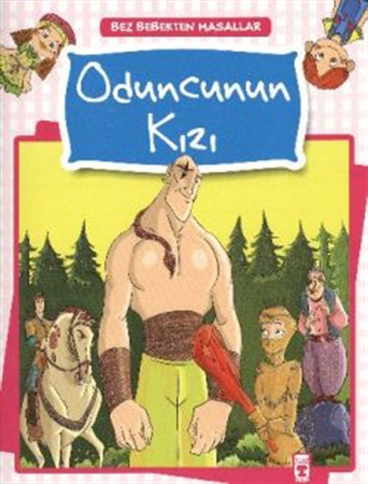 Oduncunun Kızı