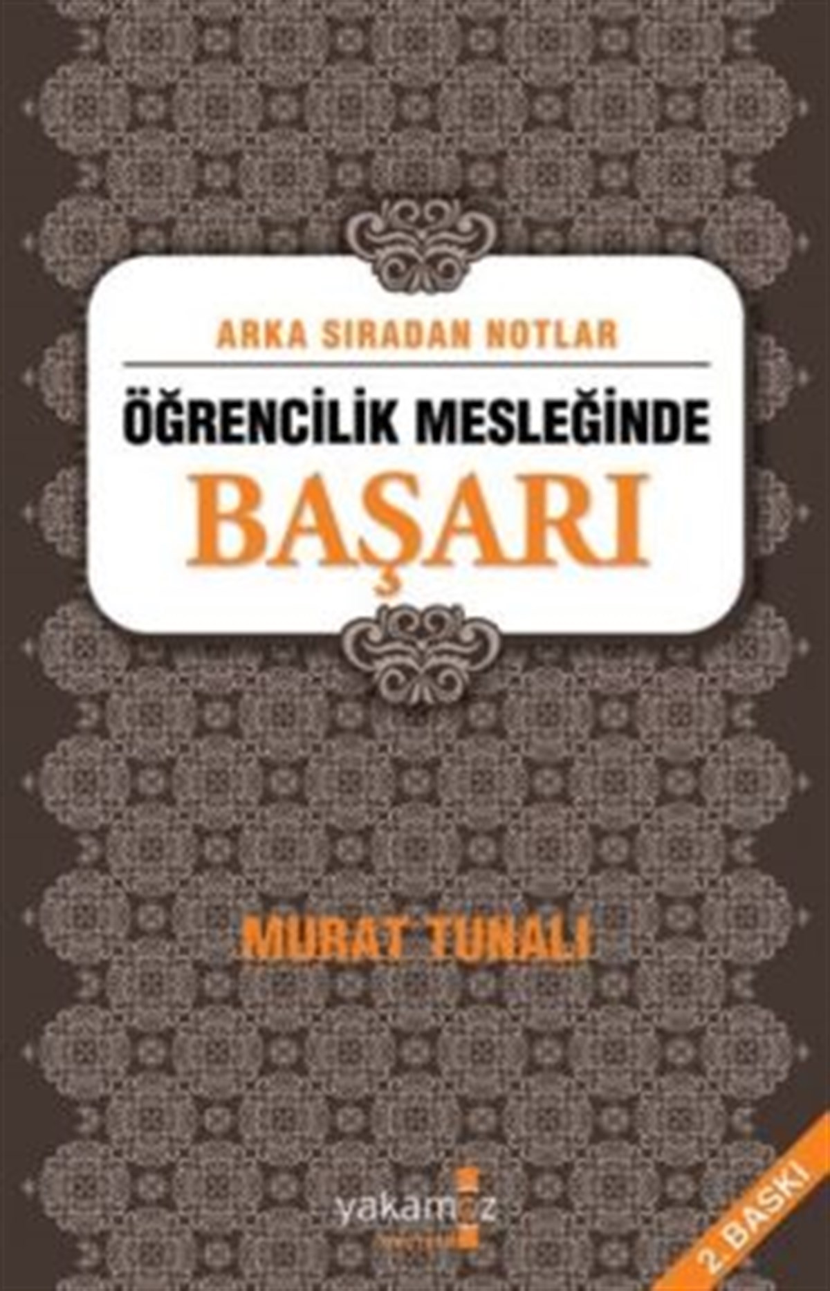 Öğrencilik Mesleğinde Başarı