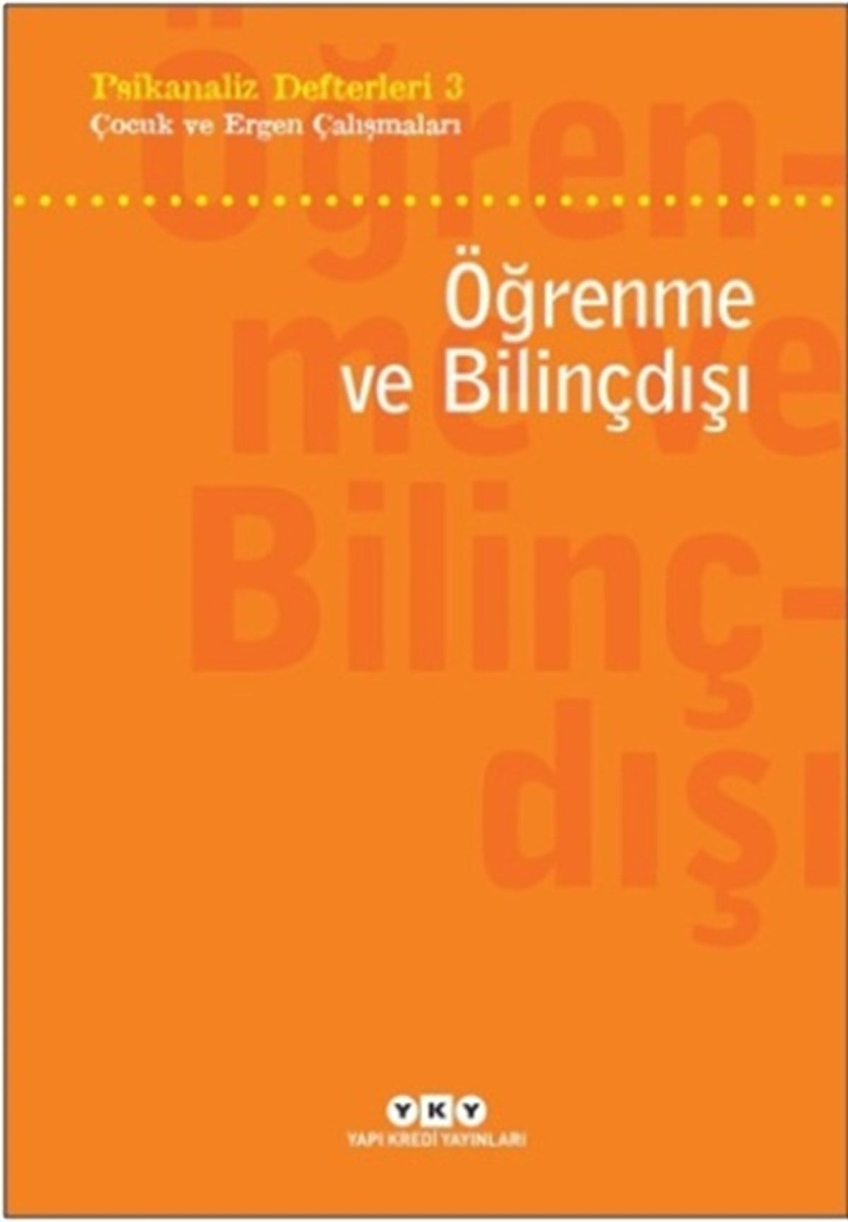 Öğrenme ve Bilinçdışı