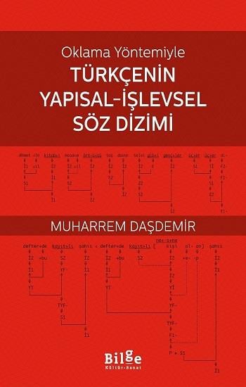 Oklama Yöntemiyle - Türkçenin Yapısal-İşlevsel Söz Dizimi