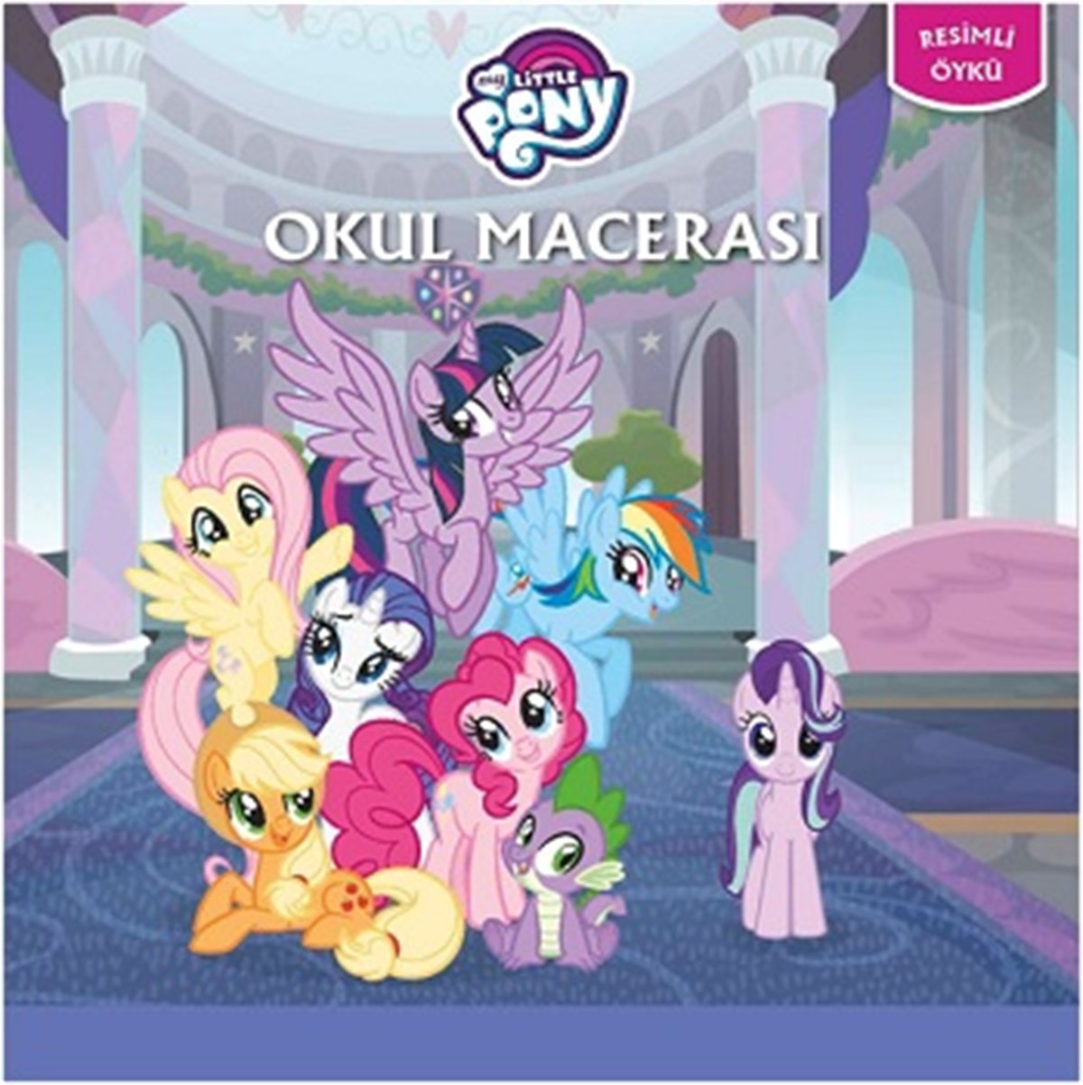 Okul Macerası - My Little Pony