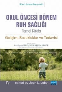 Okul Öncesi Dönem Ruh Sağlığı Temel Kitabı