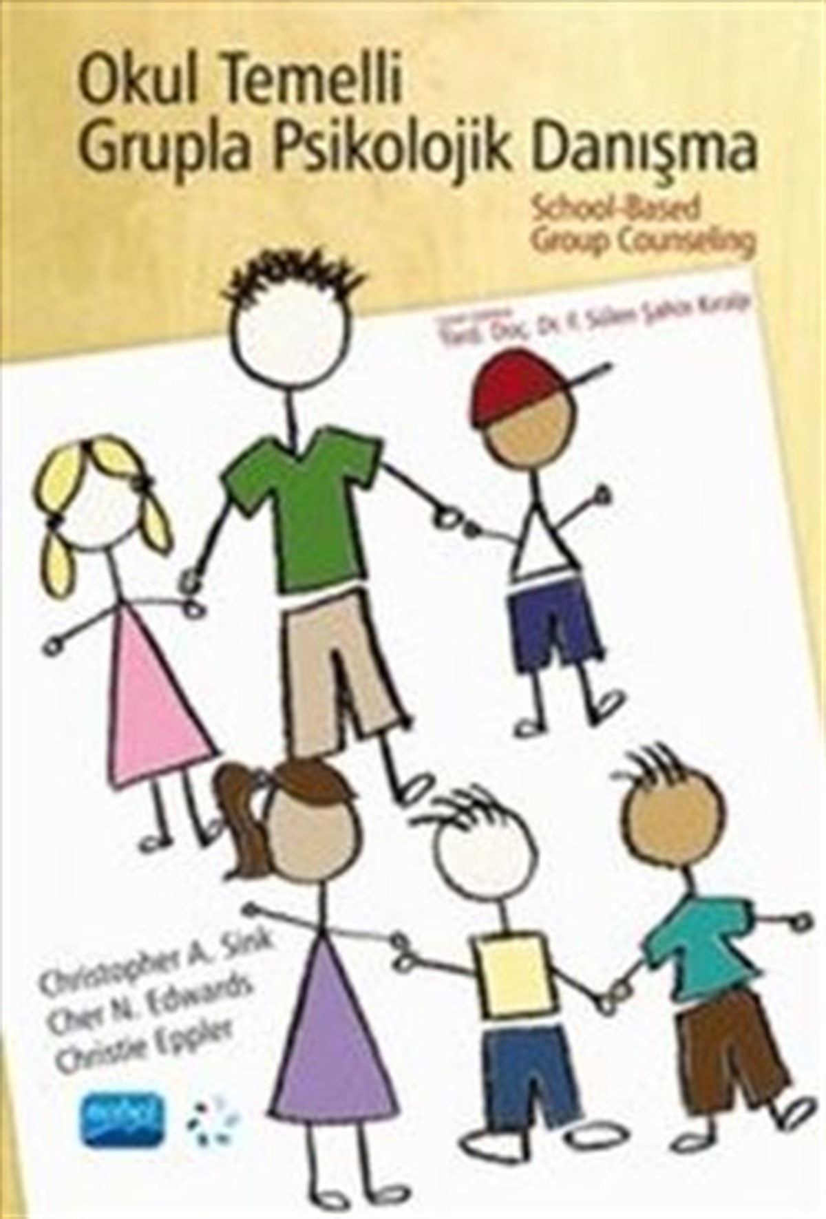 OKUL TEMELLİ GRUPLA PSİKOLOJİK DANIŞMA - School-Based Group Counseling
