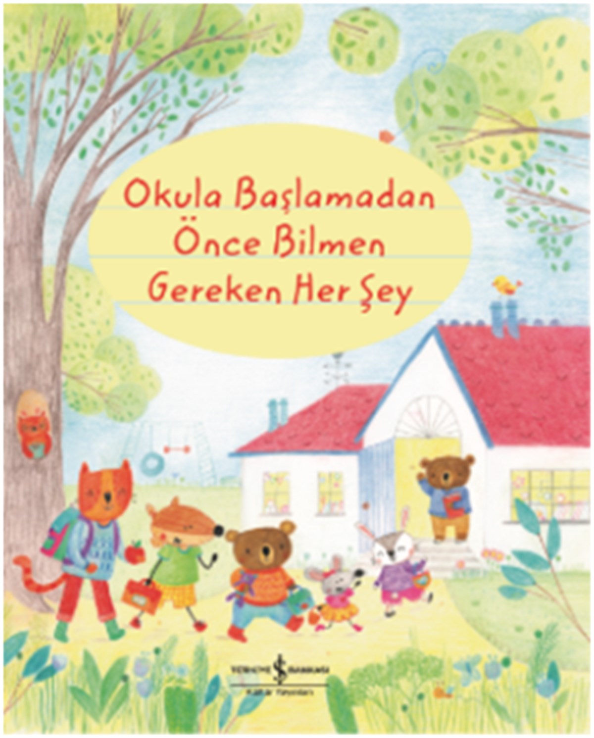 Okula Başlamadan Önce Bilmen Gereken Her Şey