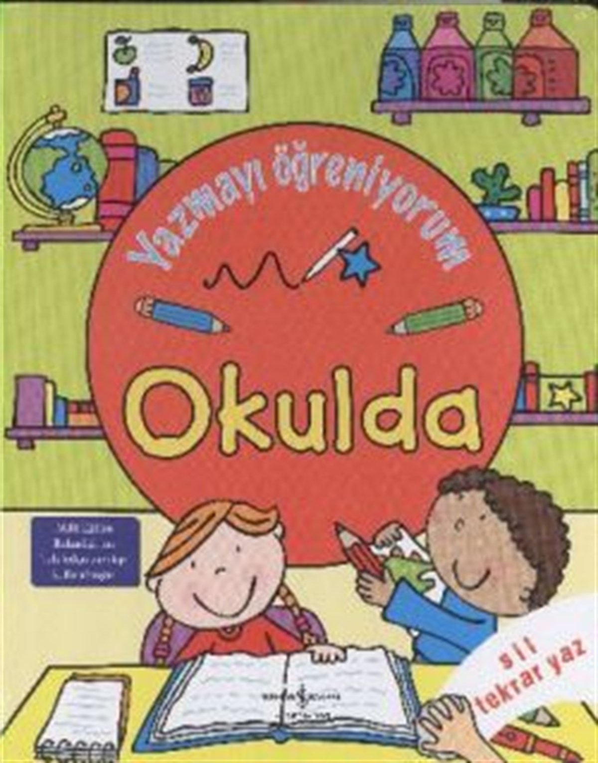 Okulda Yazmayı Öğreniyorum