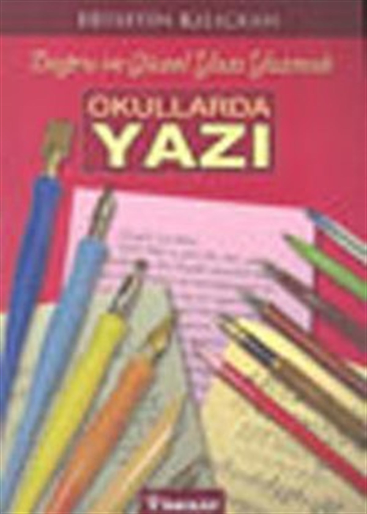 Okullarda Yazı