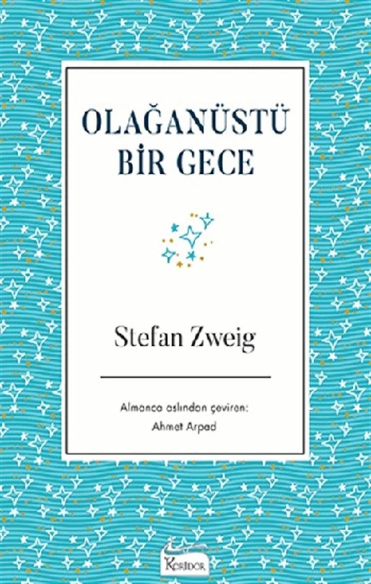 Olağanüstü Bir Gece (Bez Ciltli)