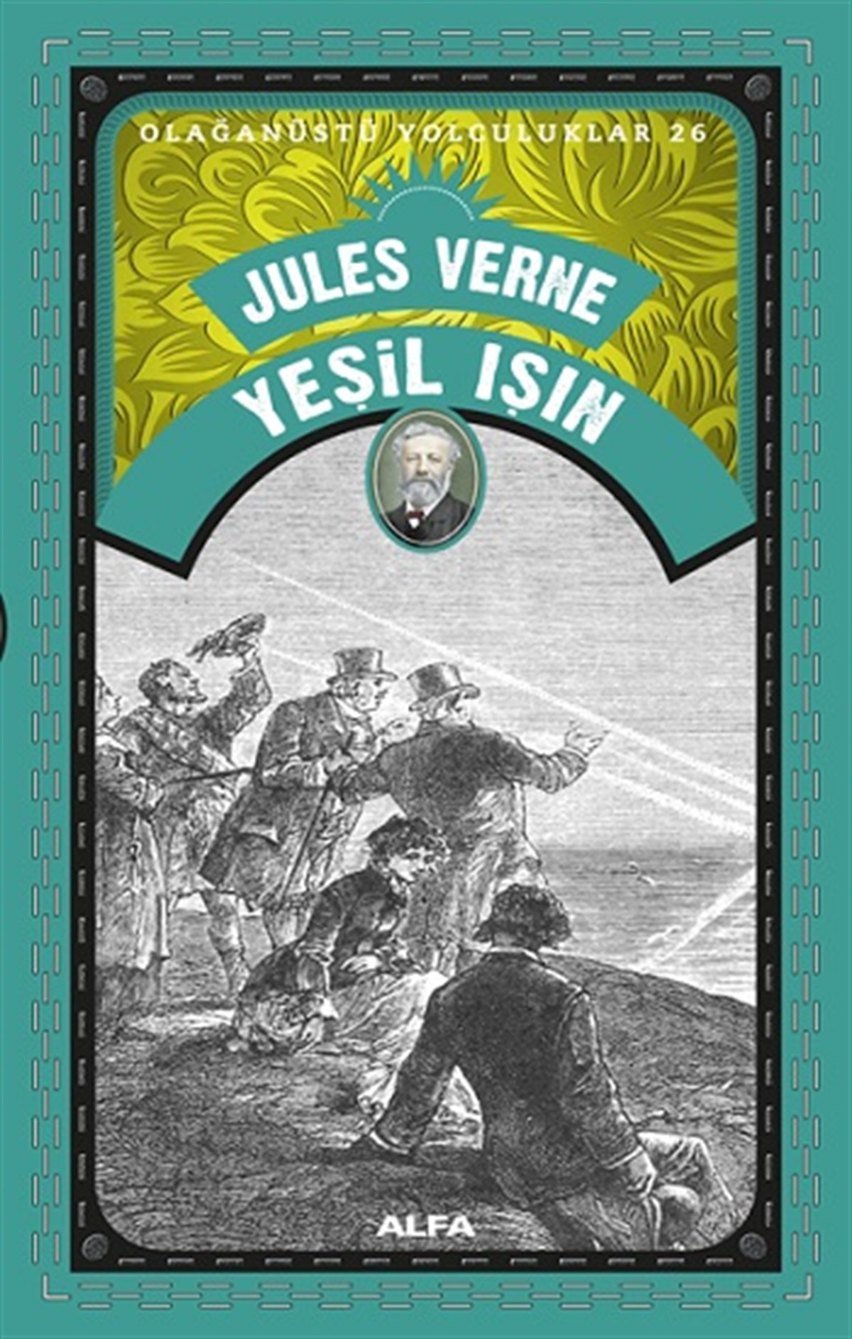Olağanüstü Yolculuklar 26 - Yeşil Işın
