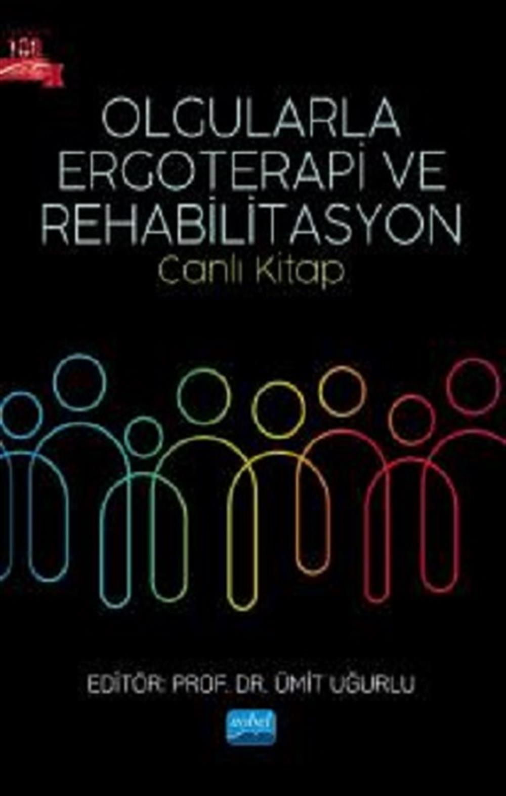 Olgularla Ergoterapi ve Rehabilitasyon