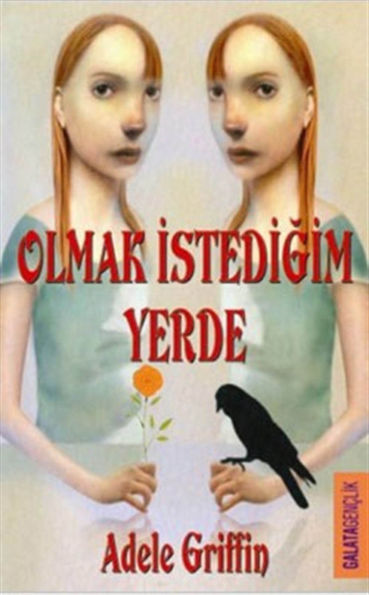Olmak İstediğim Yerde