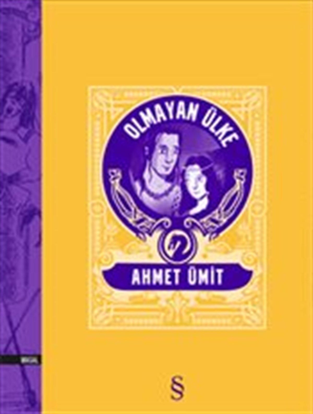 Olmayan Ülke (Ciltli)