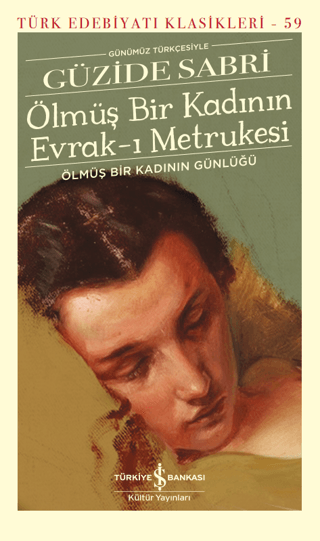 Ölmüş Bir Kadının Evrak-ı Metrukesi – Ölmüş Bir Kadının Günlüğü
