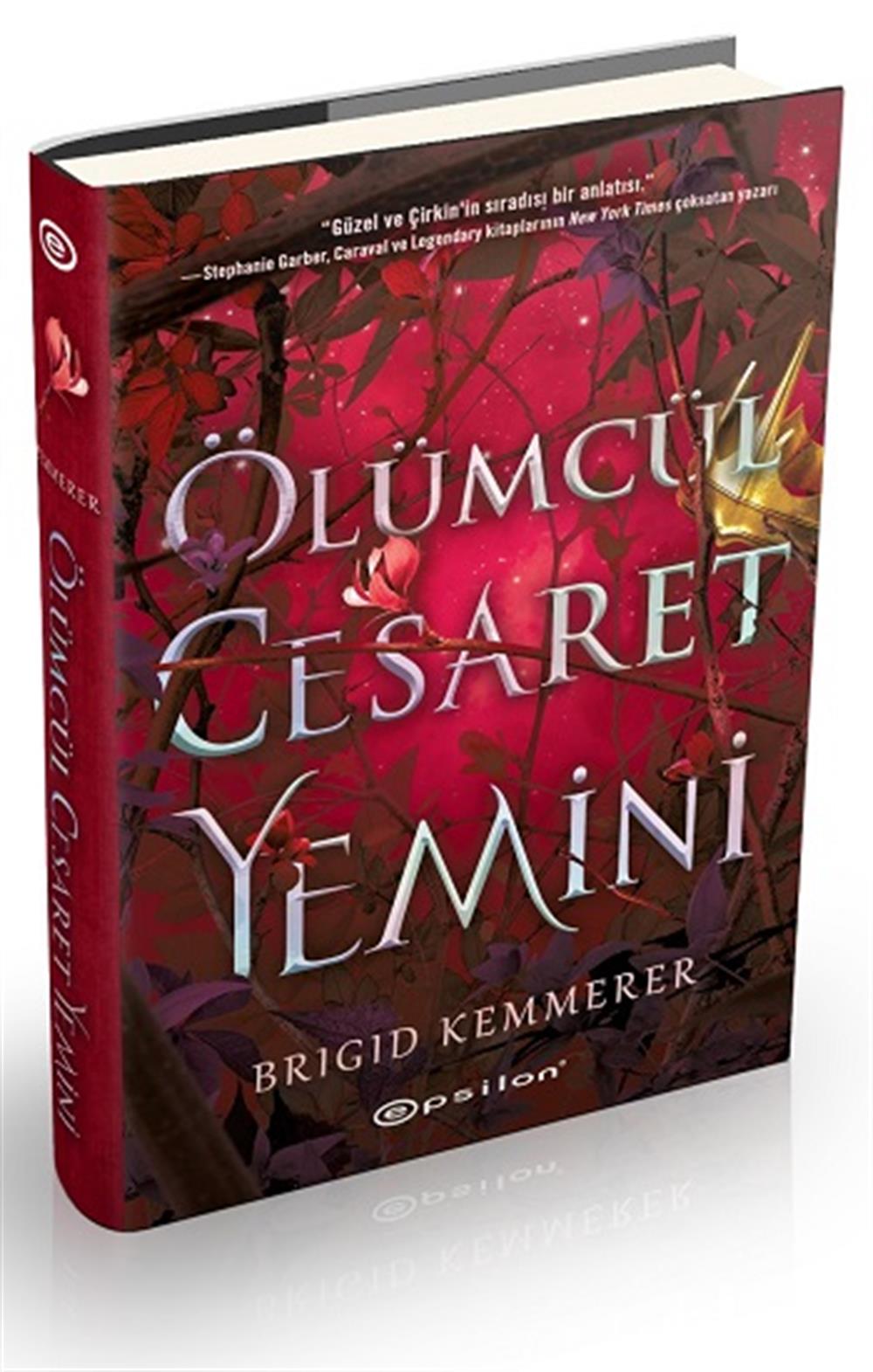Ölümcül Cesaret Yemini (Ciltli)