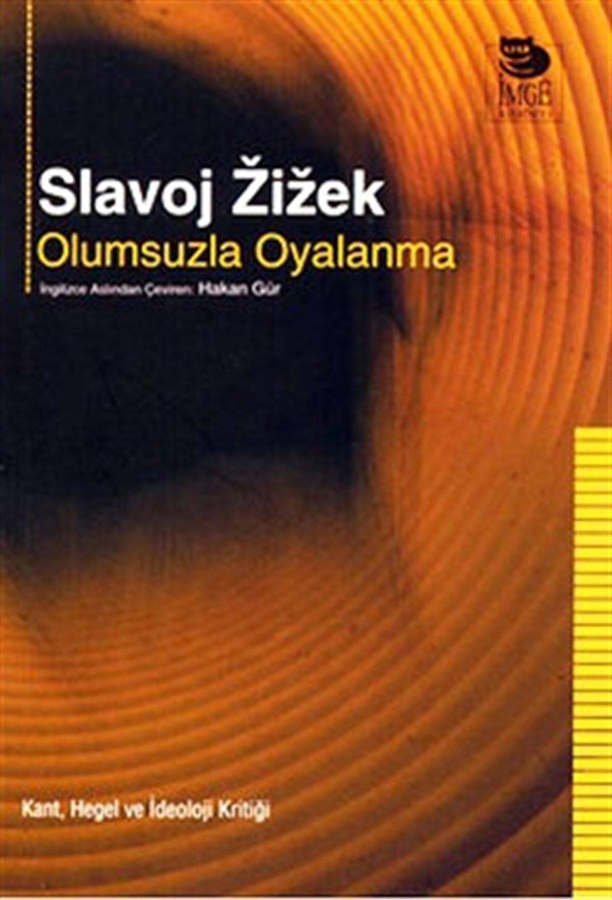 Olumsuzla Oyalanma