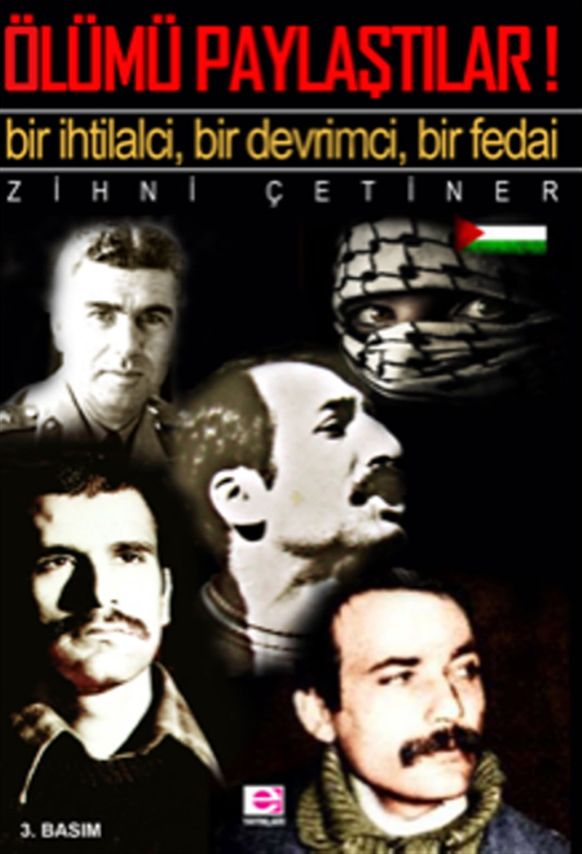 Ölümü Paylaştılar