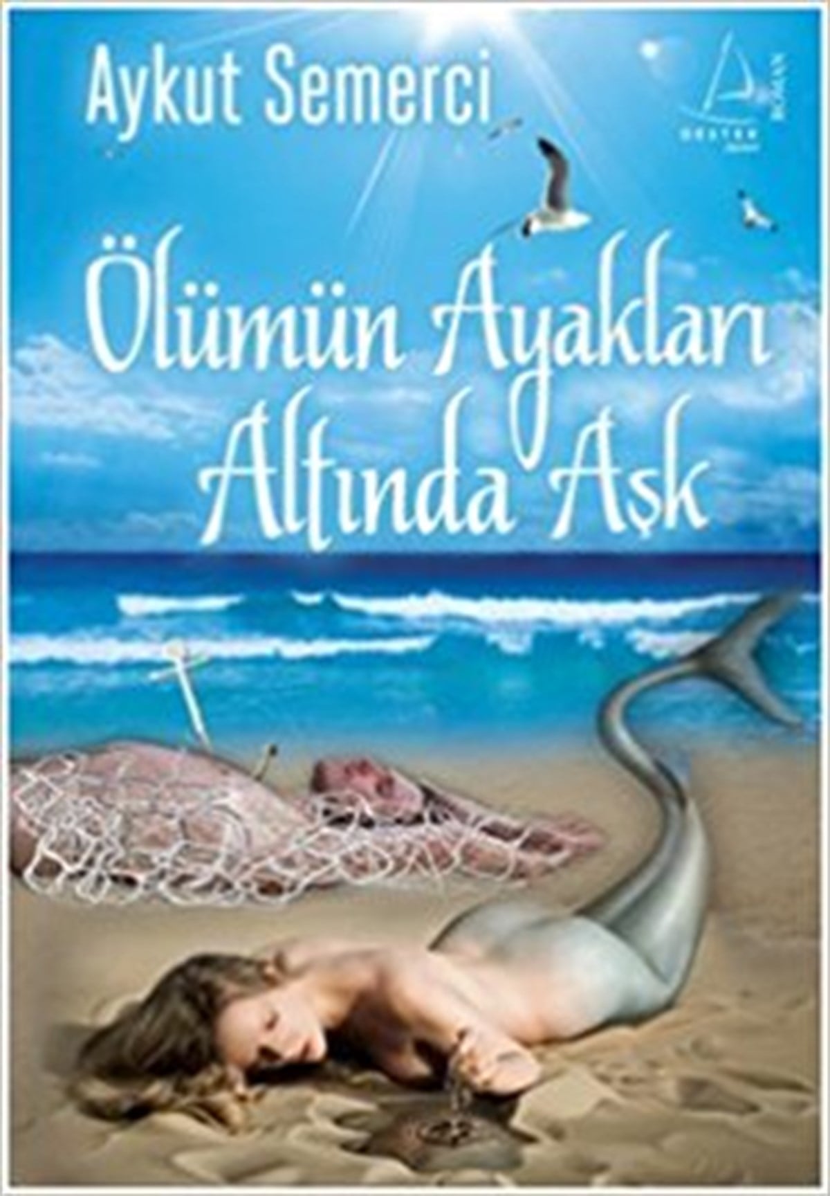 Ölümün Ayakları Altında Aşk