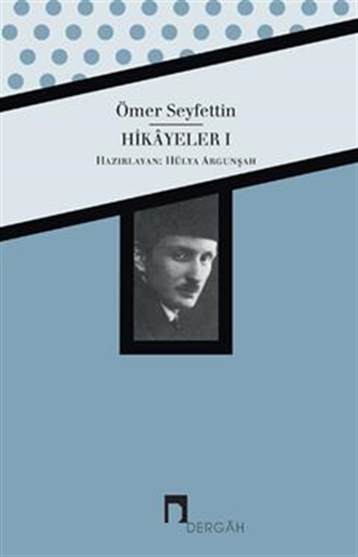 Ömer Seyfettin Bütün Eserleri Hikayeler 1