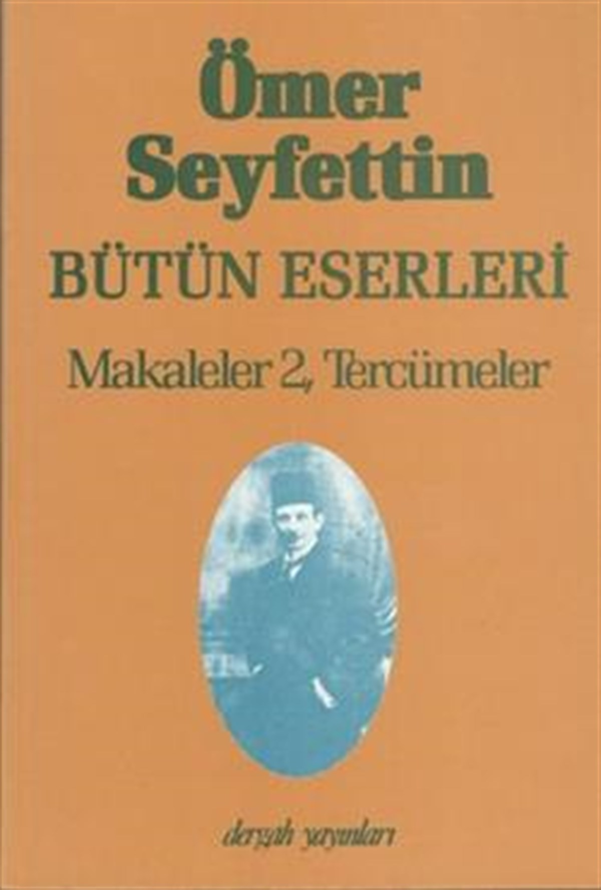 Ömer Seyfettin Bütün Eserleri Makaleler 2, Tercümeler