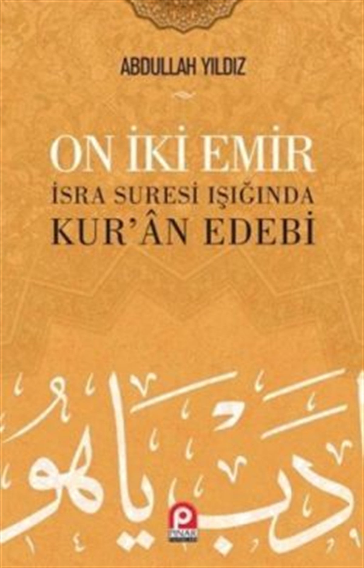 On İki Emir