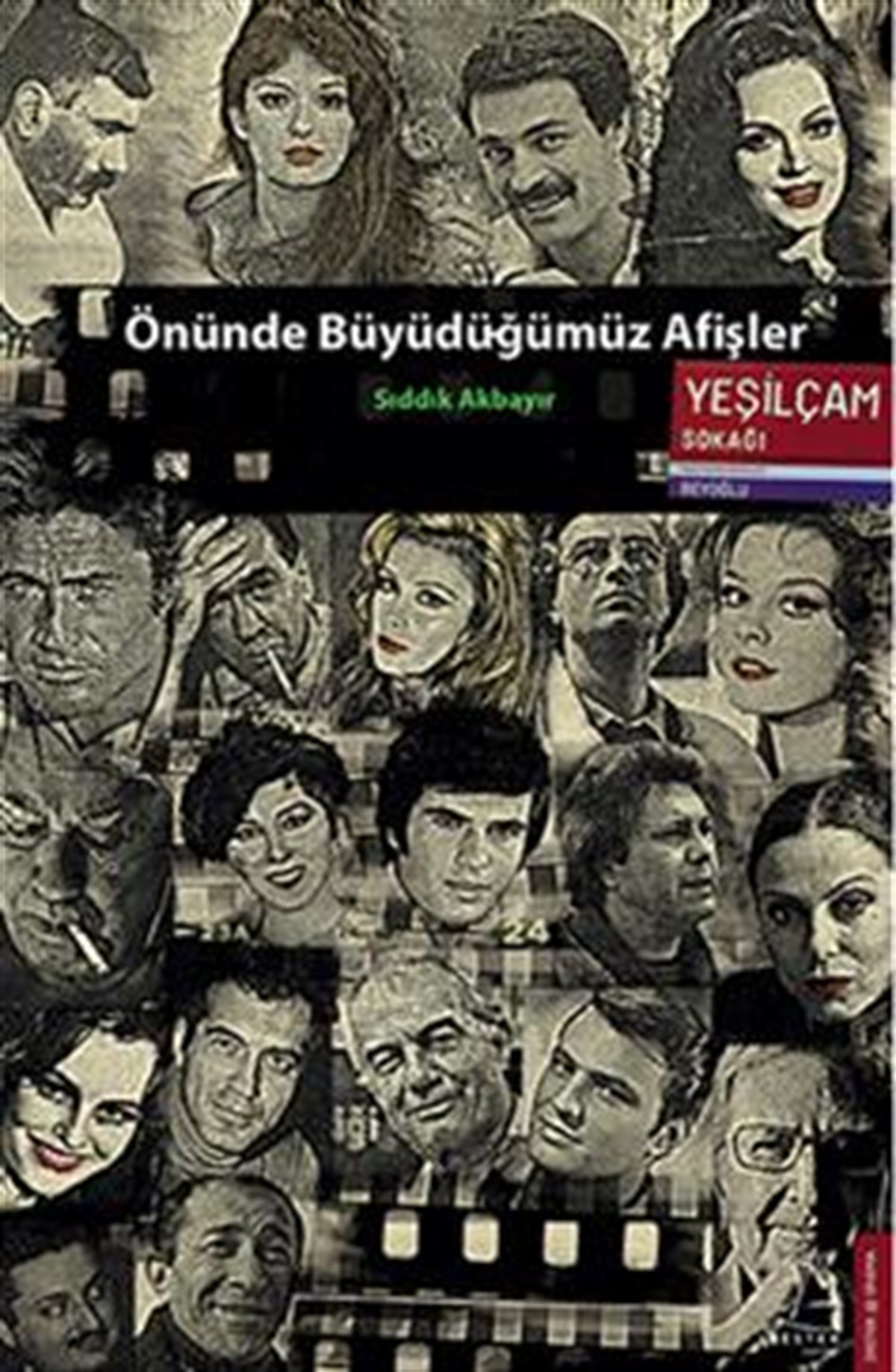 Önünde Büyüdüğümüz Afişler
