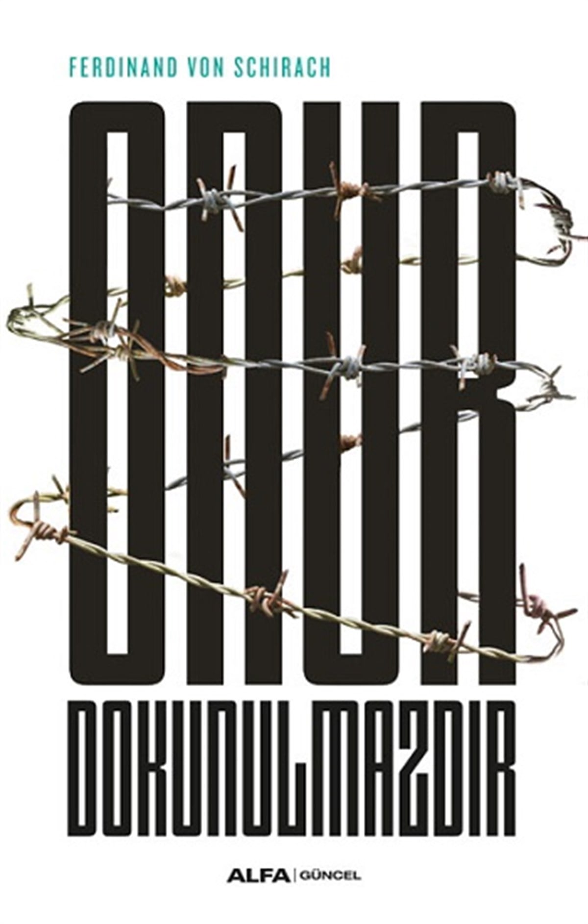 Onur  Dokunulmazdır