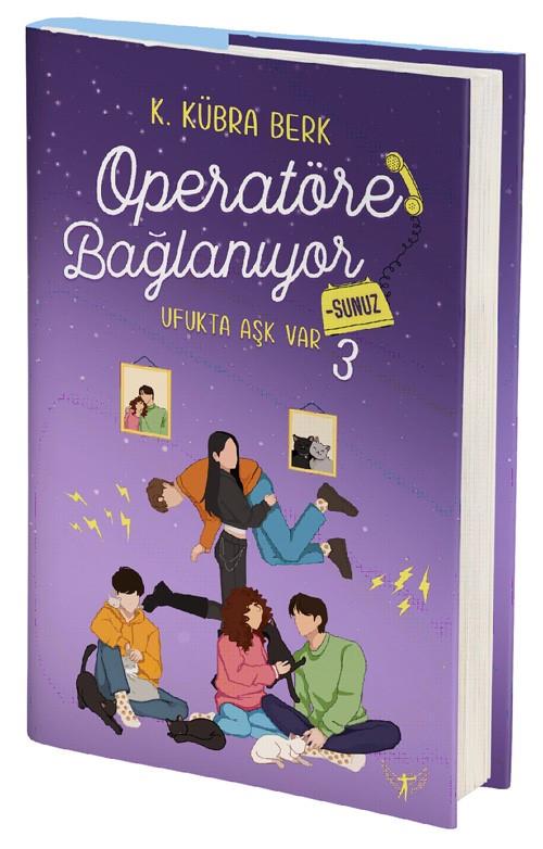 Operatöre Bağlanıyorsunuz - 3  Ufukta Aşk Var (Ciltli - Yan Boyasmasız)