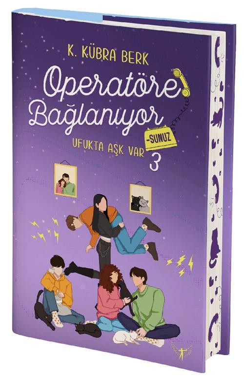 Operatöre Bağlanıyorsunuz 3 - Ufukta Aşk Var (Ciltli)