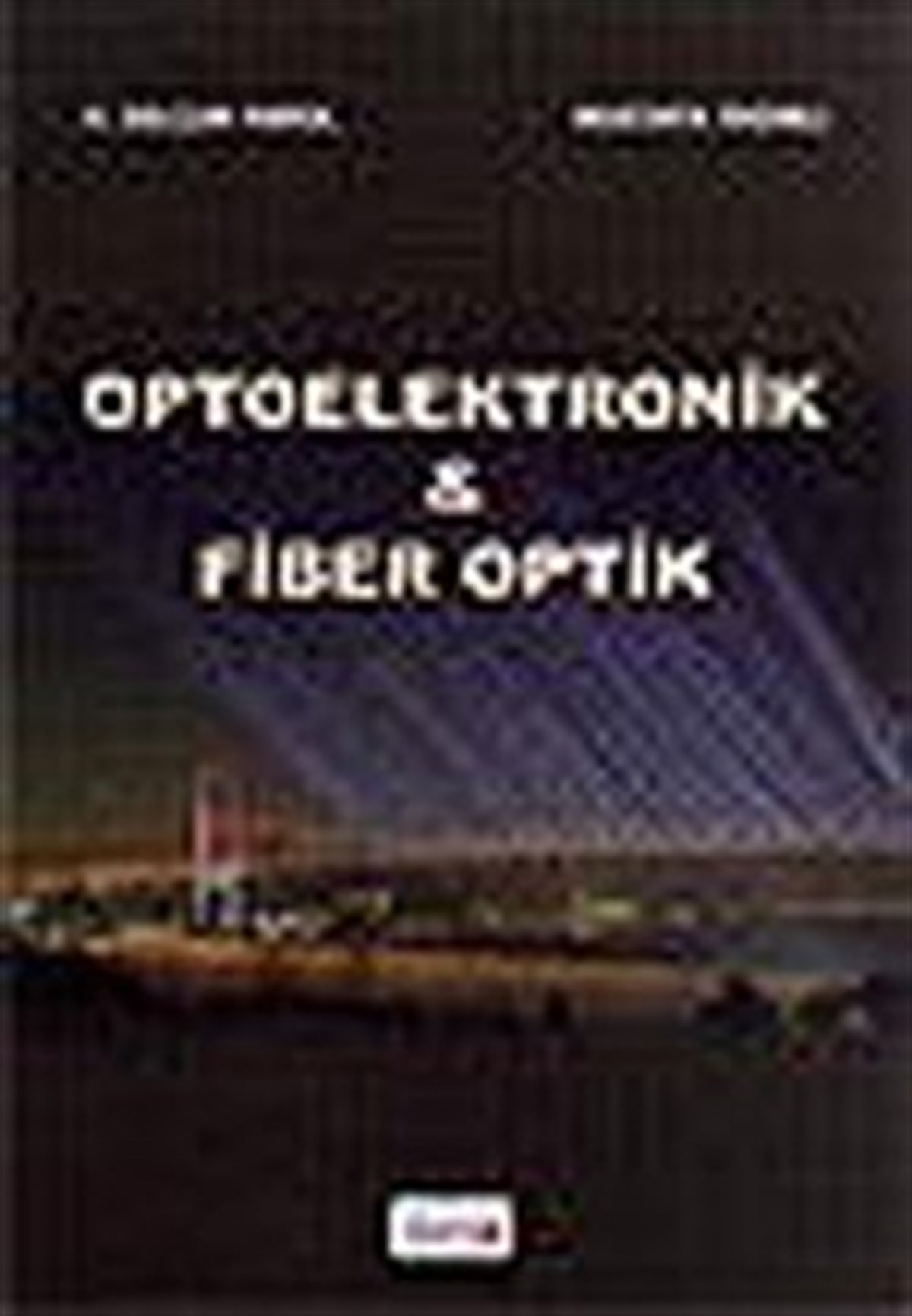 Optoelektronik Fiber Optik